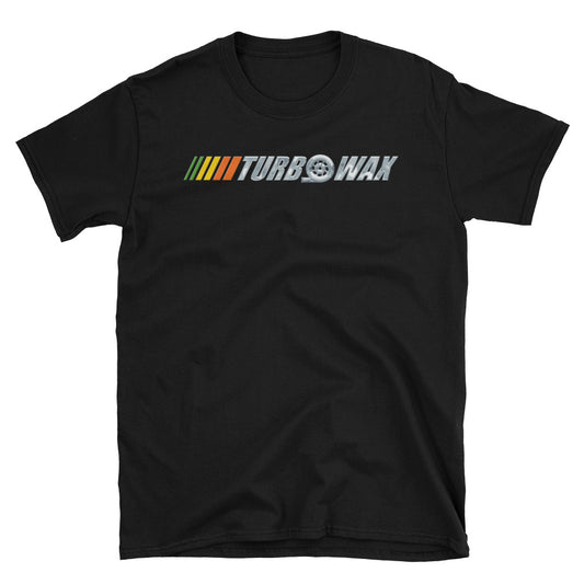 Unisex Turbo Wax Tee - Turbo Wax Store